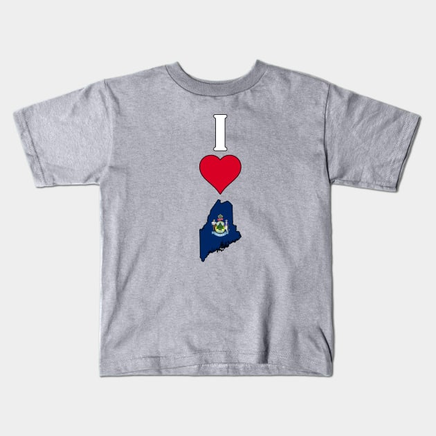 I Love Maine Vertical I Heart Maine State Flag Map Kids T-Shirt by Sports Stars ⭐⭐⭐⭐⭐